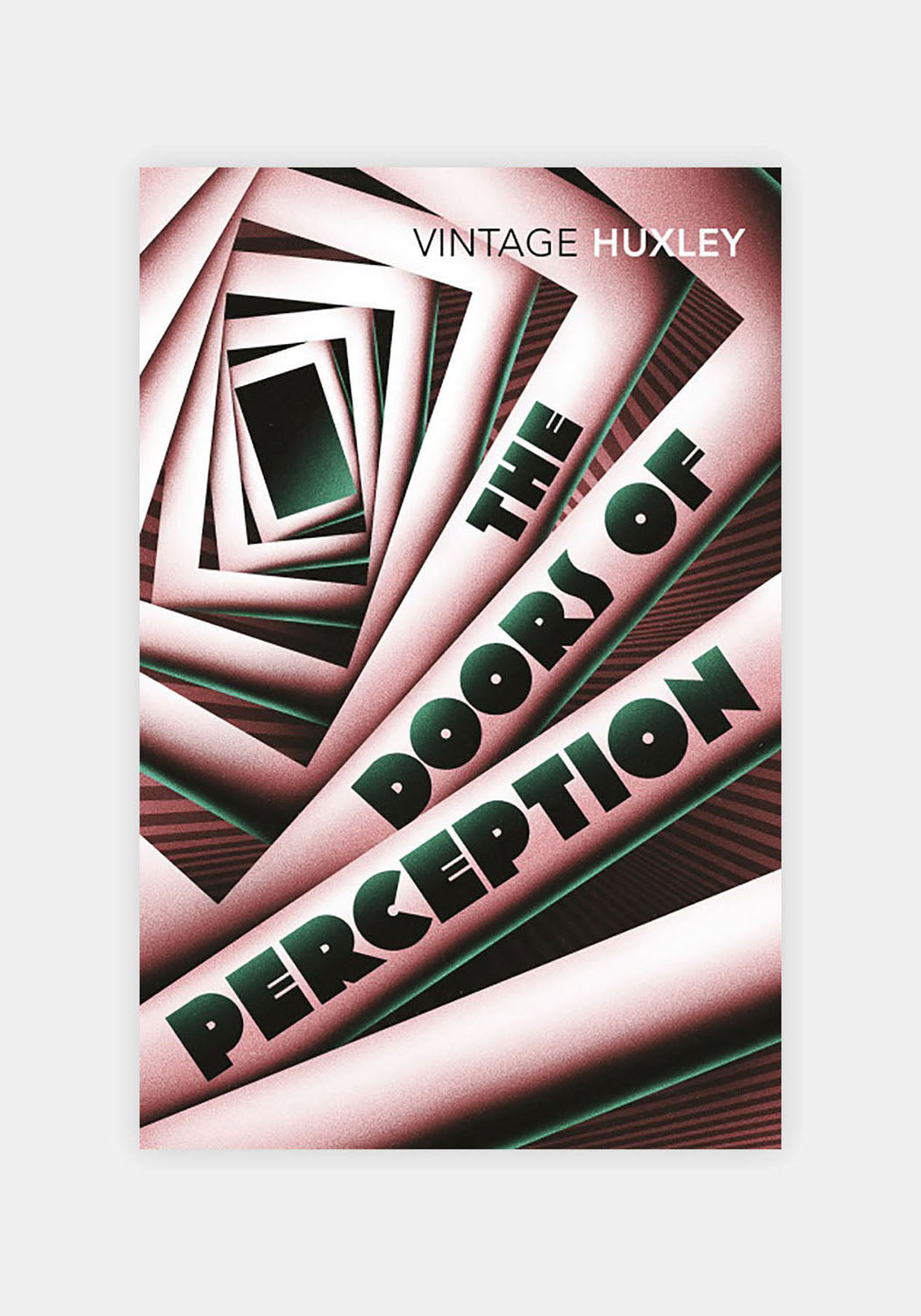 The Doors of Perception & Heaven and Hell by Aldous Huxley | Vintage Classics