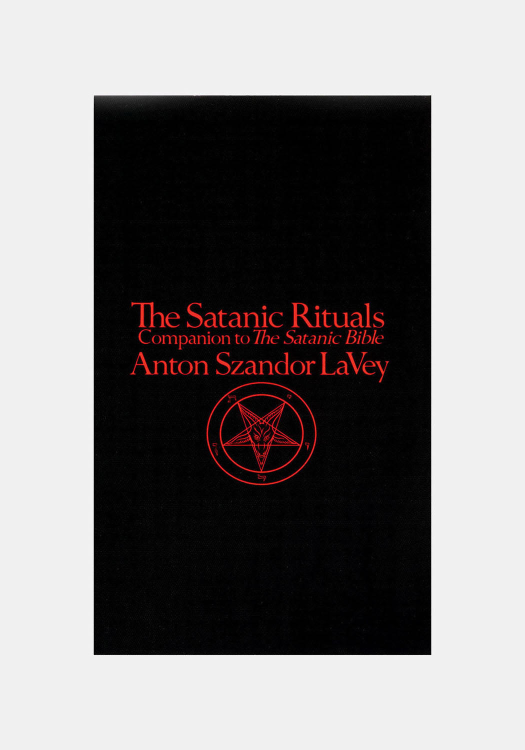 Satanic Bible by Anton LaVey | Satanic Rituals & Philosophy