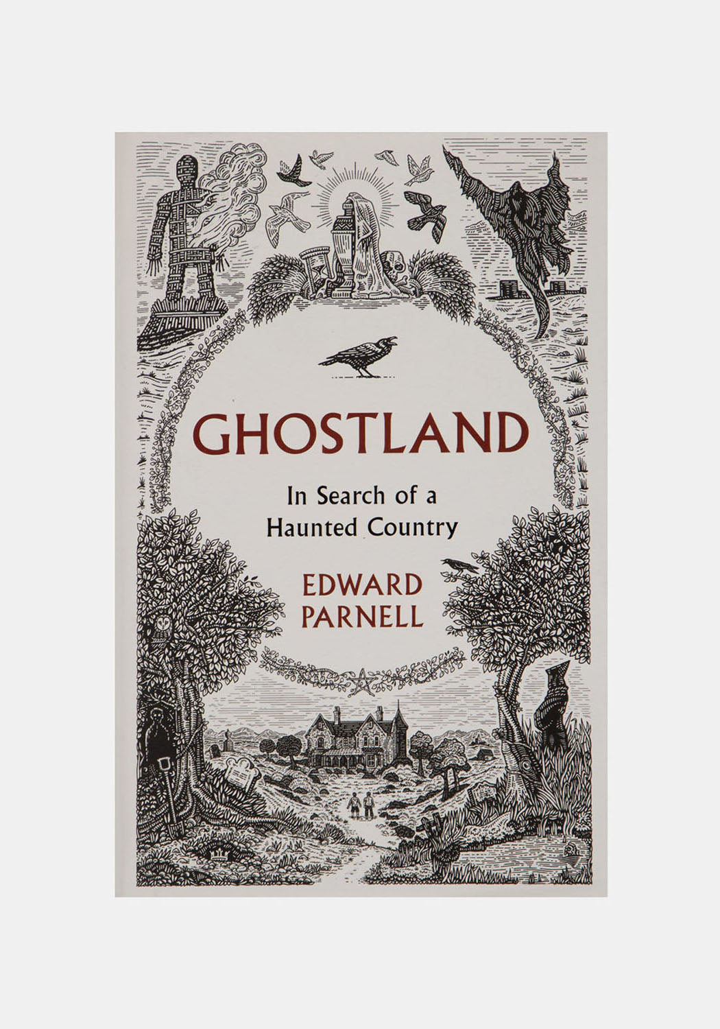 Ghostland: A Haunted Country Exploration | HarperCollins
